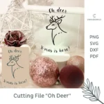 Cutting file Oh Deer